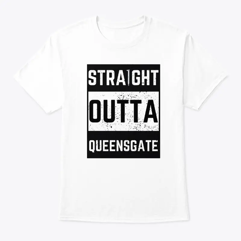 Straight Outta Queensgate