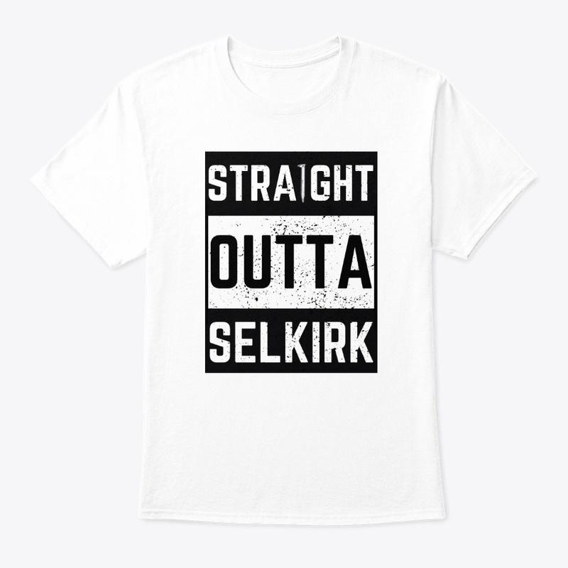 Straight Outta Selkirk